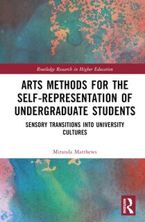 Front cover_Arts Methods for the Self-Representation of Undergraduate Students