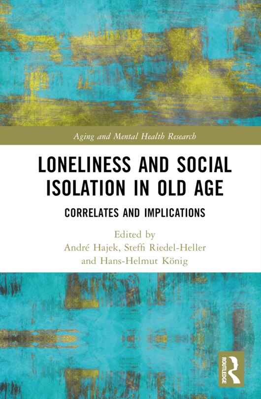 Couverture_Loneliness and Social Isolation in Old Age