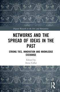Front cover_Networks and the Spread of Ideas in the Past