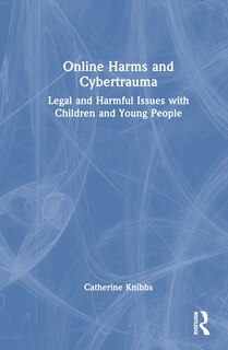 Front cover_Online Harms and Cybertrauma