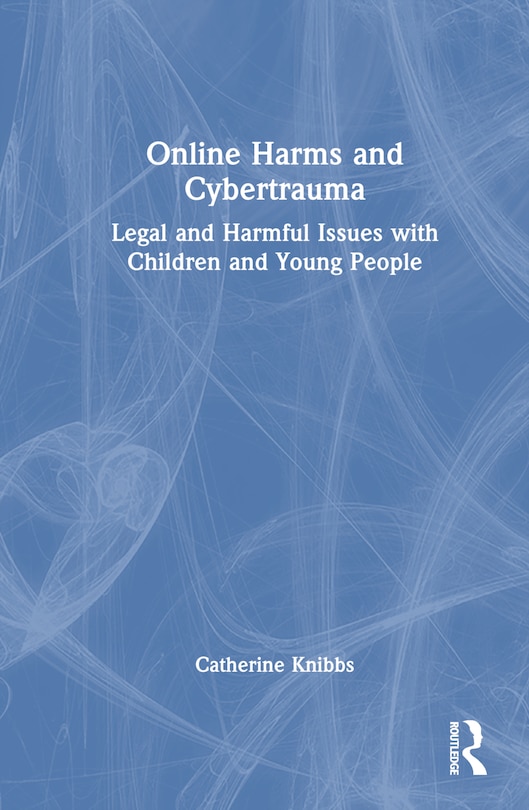 Front cover_Online Harms and Cybertrauma