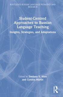 Couverture_Student-Centered Approaches to Russian Language Teaching