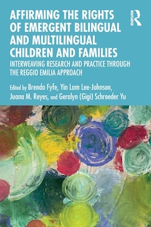 Front cover_Affirming the Rights of Emergent Bilingual and Multilingual Children and Families