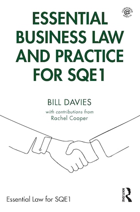 Essential Business Law and Practice for SQE1