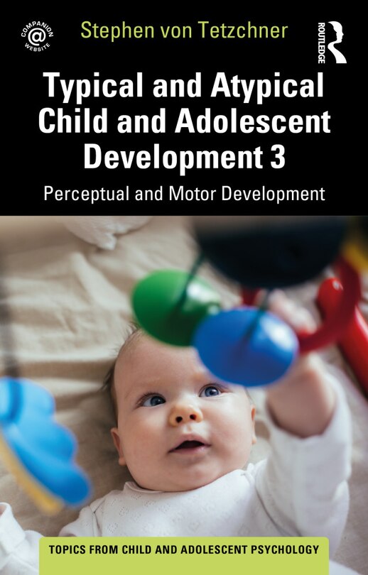 Couverture_Typical and Atypical Child Development 3 Perceptual and Motor Development