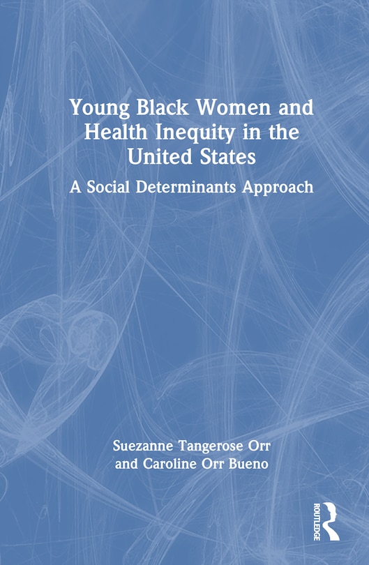 Couverture_Young Black Women and Health Inequities in the United States