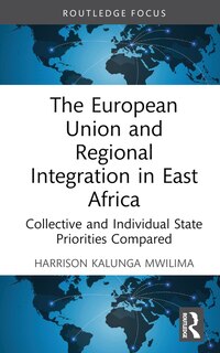Front cover_European Union and Regional Integration in East Africa