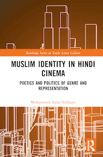 Front cover_Muslim Identity in Hindi Cinema