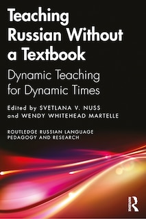 Couverture_Teaching Russian Creatively With and Beyond the Textbook