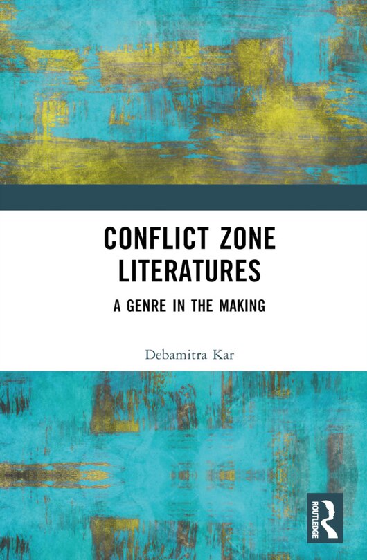 Front cover_Conflict Zone Literatures