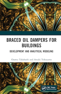 Couverture_Braced Oil Dampers for Buildings