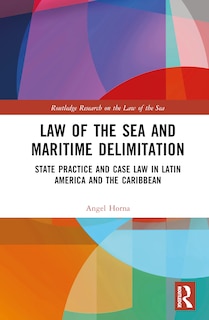 Front cover_Law of the Sea and Maritime Delimitation
