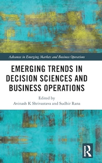 Front cover_Emerging Trends in Decision Sciences and Business Operations