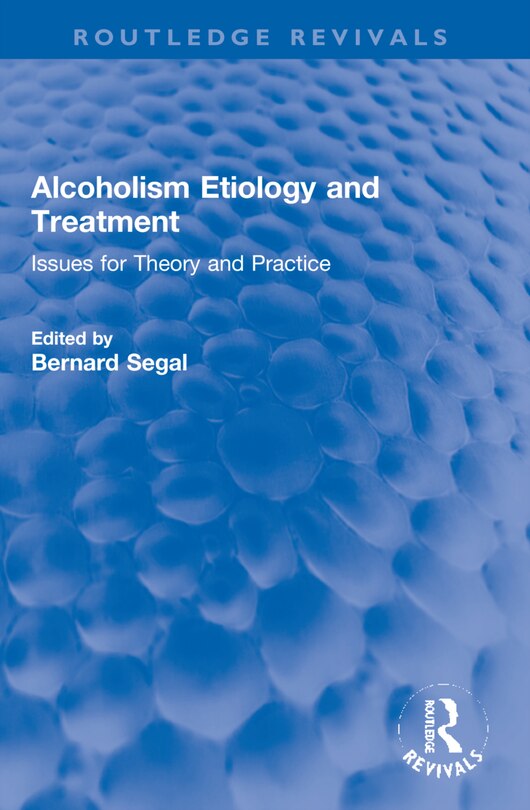 Couverture_Alcoholism Etiology and Treatment