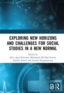 Front cover_Exploring New Horizons and Challenges for Social Studies in a New Normal