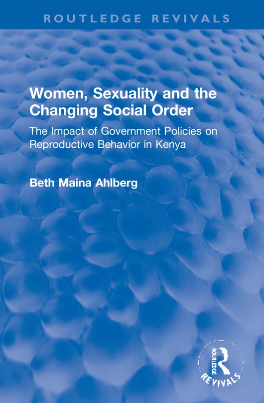 Front cover_Women, Sexuality And The Changing Social Order