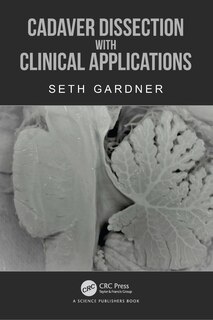 Couverture_Cadaver Dissection with Clinical Applications