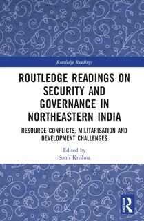 Couverture_Routledge Readings on Security and Governance in Northeastern India