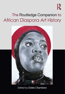 Front cover_The Routledge Companion to African Diaspora Art History