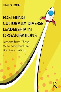 Front cover_Fostering Culturally Diverse Leadership In Organisations