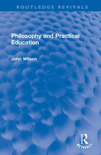 Couverture_Philosophy And Practical Education