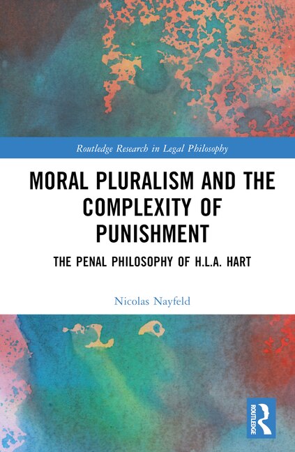 Couverture_Moral Pluralism and the Complexity of Punishment