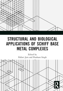 Front cover_Structural and Biological Applications of Schiff Base Metal Complexes