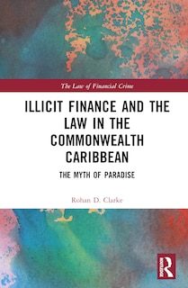 Front cover_Illicit Finance and the Law in the Commonwealth Caribbean