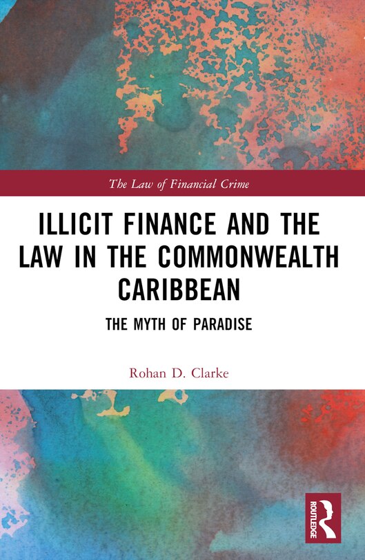 Front cover_Illicit Finance and the Law in the Commonwealth Caribbean