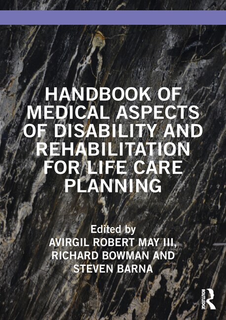 Front cover_Handbook of Medical Aspects of Disability and Rehabilitation for Life Care Planning