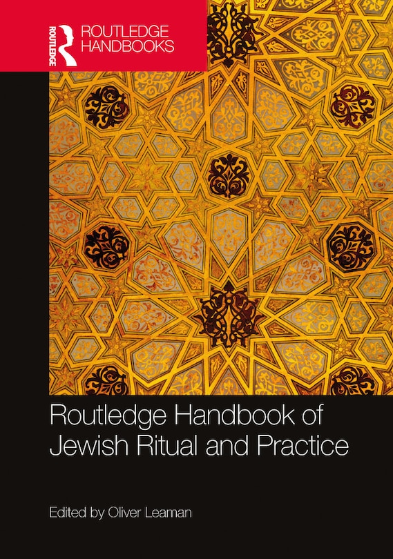 Couverture_Routledge Handbook of Jewish Ritual and Practice