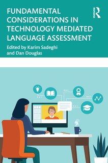 Couverture_Fundamental Considerations in Technology Mediated Language Assessment