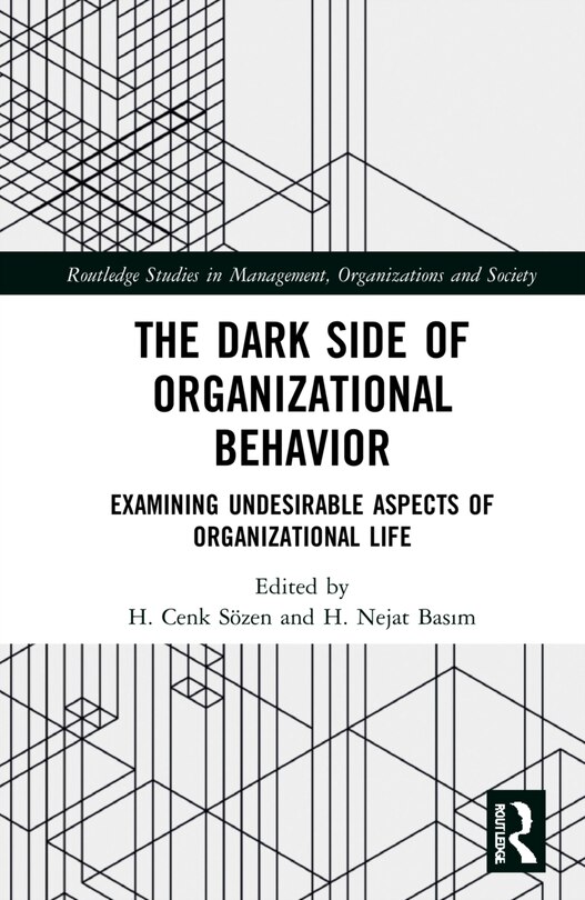 Front cover_The Dark Side Of Organizational Behavior