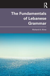 Front cover_The Fundamentals of Lebanese Grammar