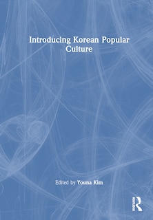 Front cover_Introducing Korean Popular Culture