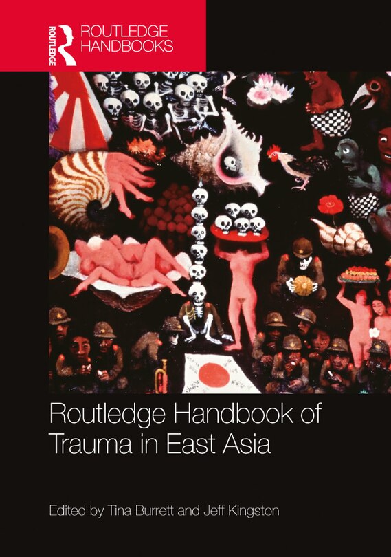 Couverture_Routledge Handbook of Trauma in East Asia