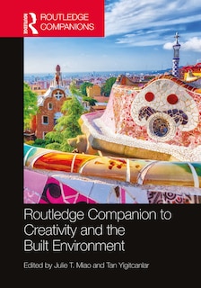 Front cover_Routledge Companion to Creativity and the Built Environment