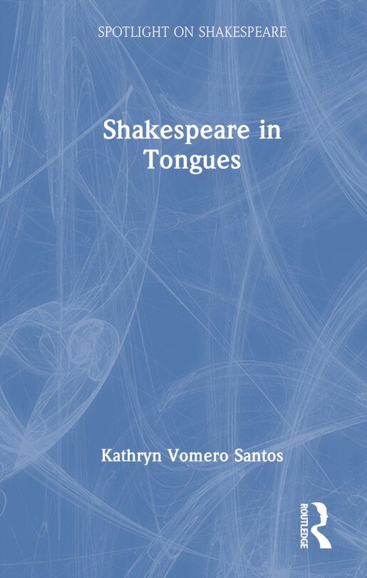 Front cover_Shakespeare in Tongues