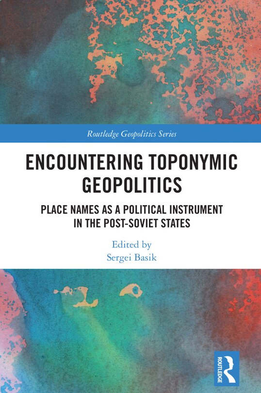 Front cover_Encountering Toponymic Geopolitics