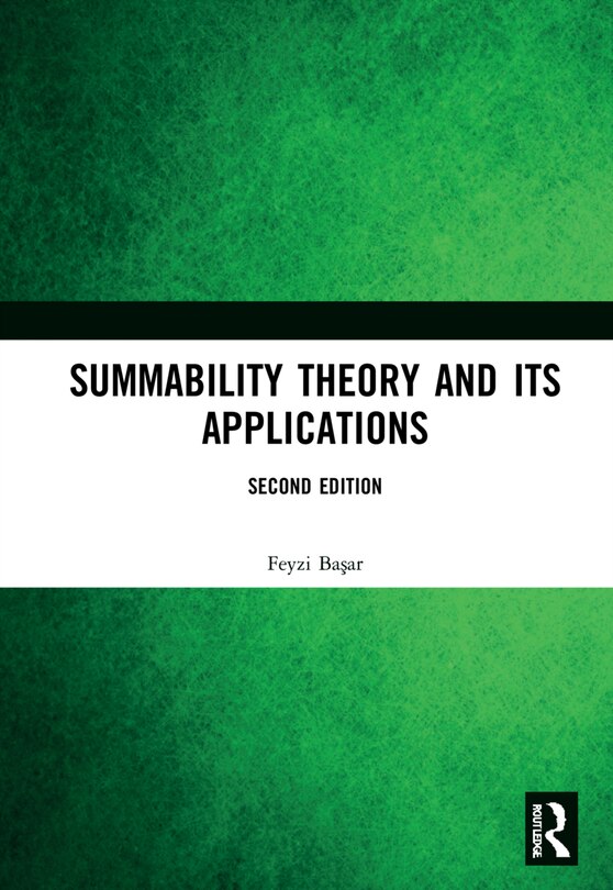 Front cover_Summability Theory And Its Applications