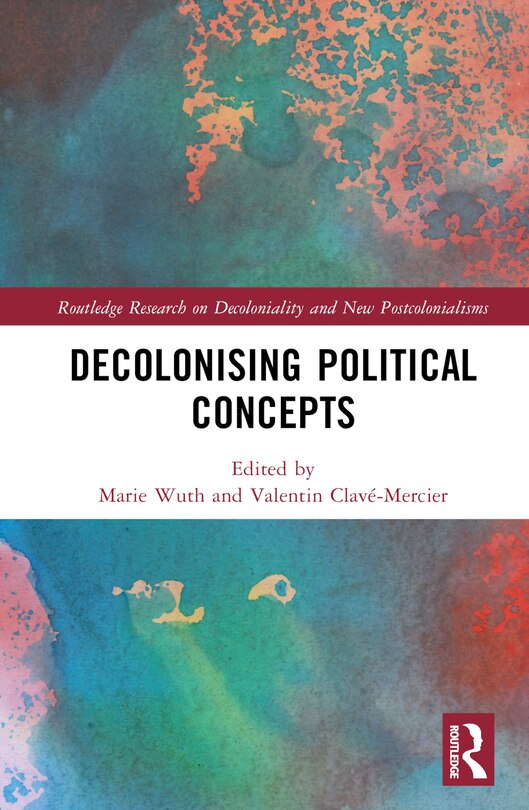 Front cover_Decolonising Political Concepts