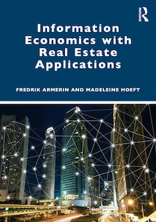 Front cover_Information Economics with Real Estate Applications