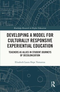 Front cover_Developing a Model for Culturally Responsive Experiential Education