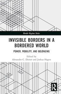 Couverture_Invisible Borders in a Bordered World