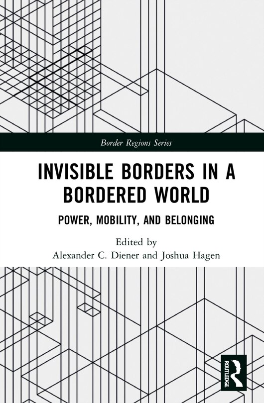 Couverture_Invisible Borders in a Bordered World