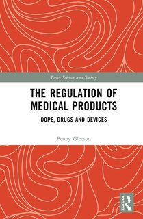 Front cover_The Regulation of Medical Products