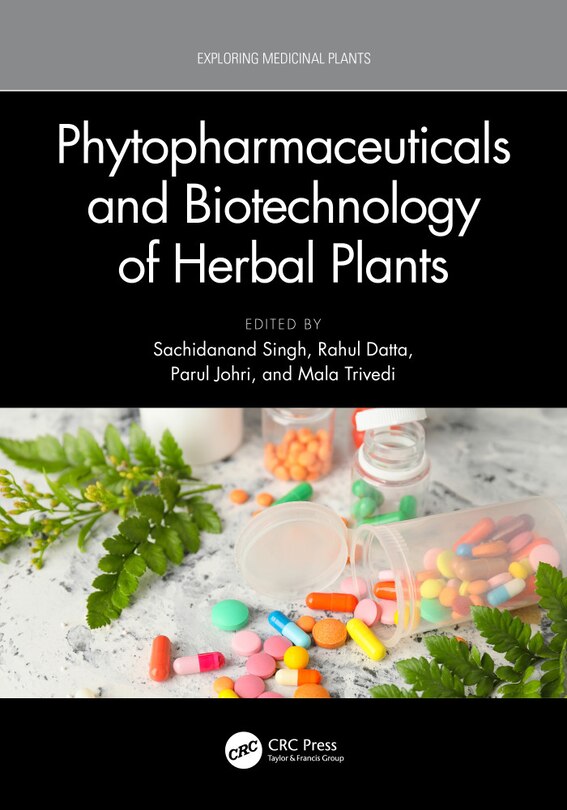 Front cover_Phytopharmaceuticals and Biotechnology of Herbal Plants