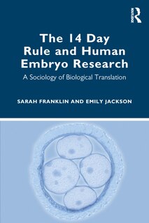 Front cover_The 14 Day Rule and Human Embryo Research