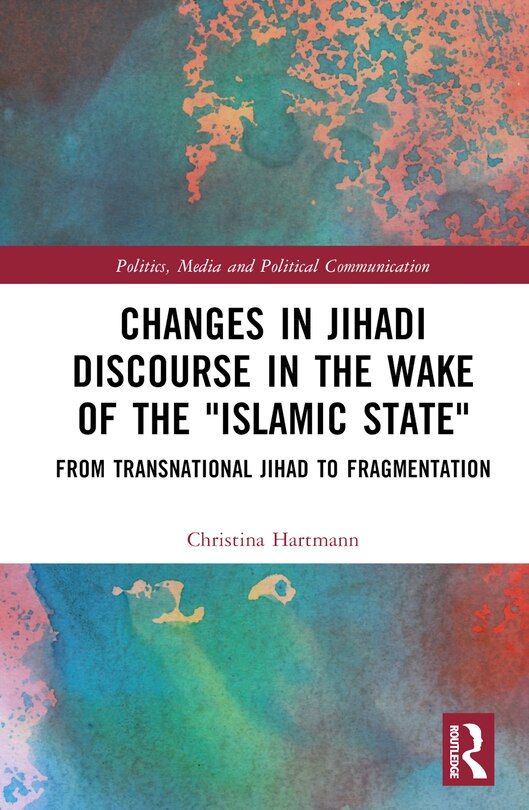 Couverture_Changes in Jihadi Discourse in the Wake of the Islamic State