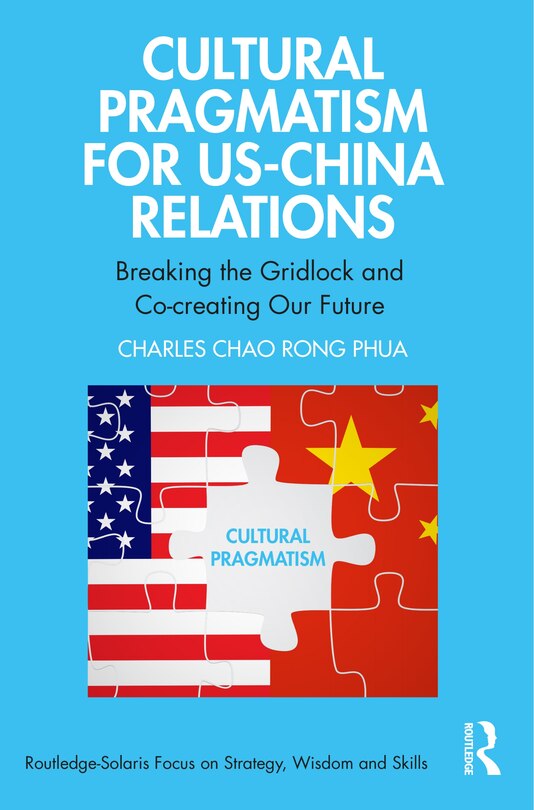 Couverture_Cultural Pragmatism for US-China Relations